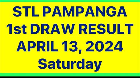 STL PAMPANGA 1st draw result today 11AM draw morning result .